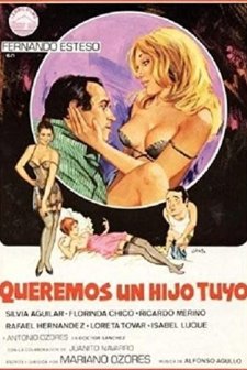 Queremos Un Hijo Tuyo (1981) afişi