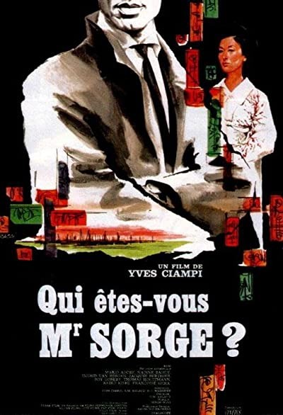 Qui êtes-vous, Monsieur Sorge? (1961) afişi Qui êtes-vous, Monsieur Sorge? (1961) afişi
