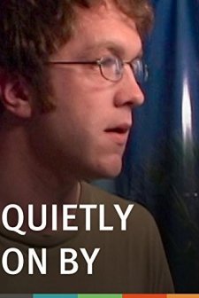 Quietly on By (2005) afişi