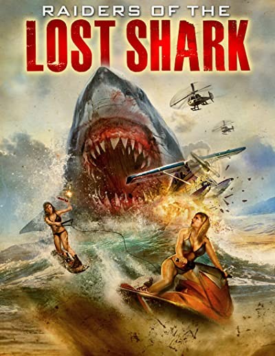 Raiders of the Lost Shark (2015) afişi Raiders of the Lost Shark (2015) afişi