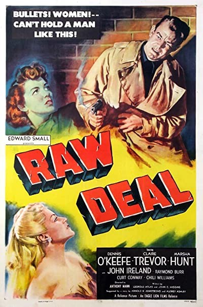Raw Deal (1948) afişi Raw Deal (1948) afişi