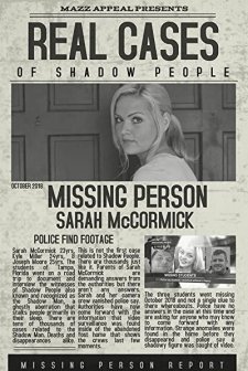 Real Cases of Shadow People The Sarah McCormick Story (2019) afişi