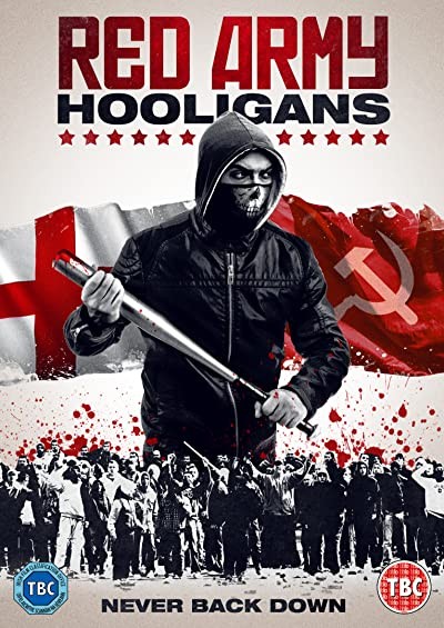 Red Army Hooligans (2018) afişi Red Army Hooligans (2018) afişi