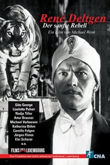 René Deltgen - Der Sanfte Rebell