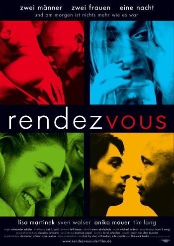 Rendezvous (2006) afişi Rendezvous (2006) afişi