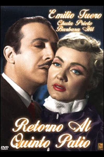 Retorno Al Quinto Patio (1951) afişi Retorno Al Quinto Patio (1951) afişi