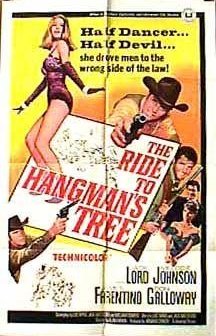 Ride To Hangman's Tree (1967) afişi