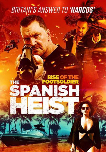 Rise of the Footsoldier 4: Marbella (2019) afişi Rise of the Footsoldier 4: Marbella (2019) afişi