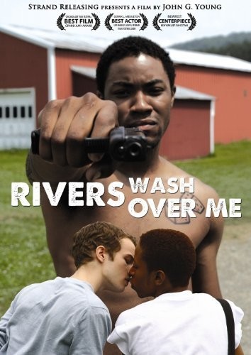 Rivers Wash Over Me (2009) afişi Rivers Wash Over Me (2009) afişi
