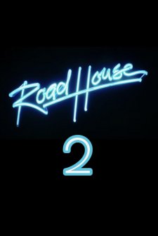 Road House 2 afişi