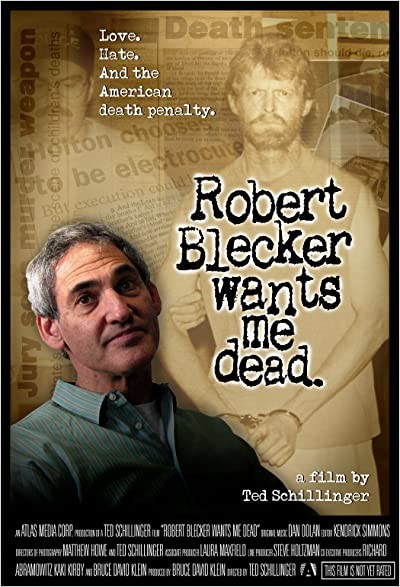 Robert Blecker Wants Me Dead (2008) afişi Robert Blecker Wants Me Dead (2008) afişi