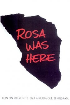 Rosa Was Here