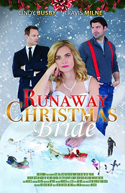 Runaway Christmas Bride (2017) afişi Runaway Christmas Bride (2017) afişi