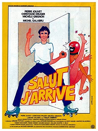 Salut... J'arrive! (1982) afişi Salut... J'arrive! (1982) afişi
