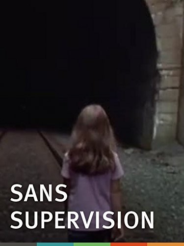 Sans Supervision (2006) afişi Sans Supervision (2006) afişi