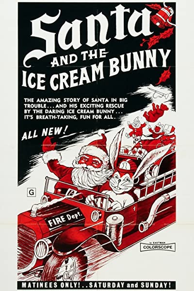 Santa and the Ice Cream Bunny (1972) afişi Santa and the Ice Cream Bunny (1972) afişi