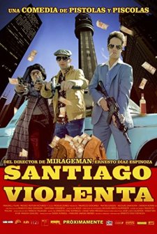 Santiago Violenta (2014) afişi