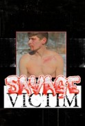 Savage Victim (2017) afişi Savage Victim (2017) afişi