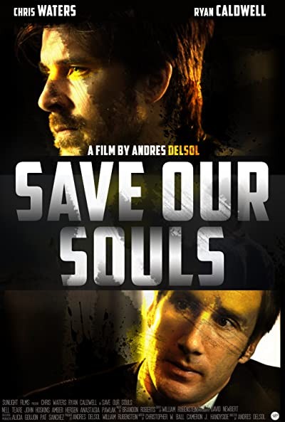 Save Our Souls (2012) afişi Save Our Souls (2012) afişi
