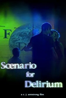 Scenario For Delirium