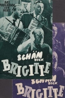 Schäm' Dich, Brigitte! (1952) afişi