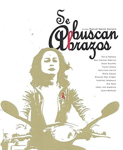 Se Buscan Abrazos (2003) afişi Se Buscan Abrazos (2003) afişi