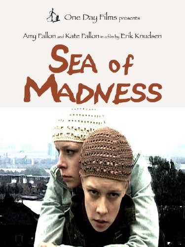 Sea of Madness (2006) afişi Sea of Madness (2006) afişi