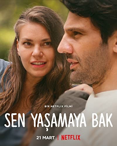 Sen Yaşamaya Bak