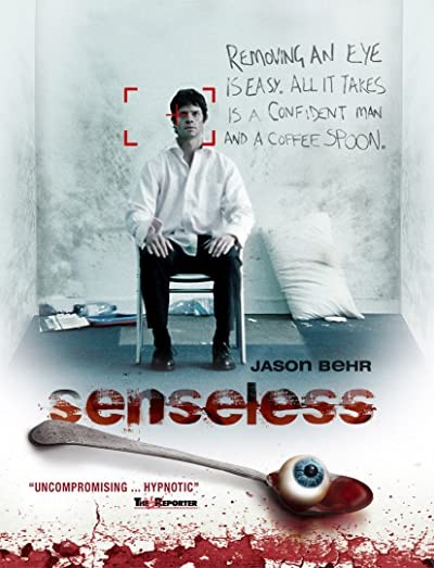 Senseless (2008) afişi Senseless (2008) afişi