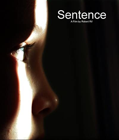 Sentence (2009) afişi Sentence (2009) afişi