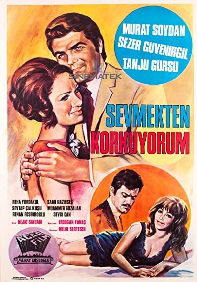 Sevmekten Korkuyorum (1968) afişi Sevmekten Korkuyorum (1968) afişi