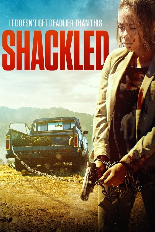 Shackled (2023) afişi Shackled (2023) afişi