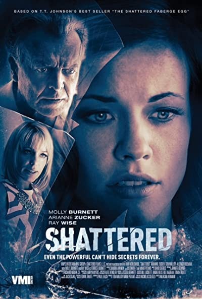Shattered (2017) afişi Shattered (2017) afişi