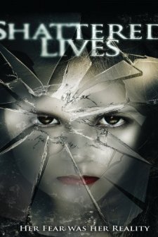 Shattered Lives (2009) afişi