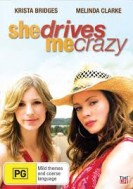 She Drives Me Crazy( Tv)