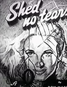 Shed No Tears (1948) afişi