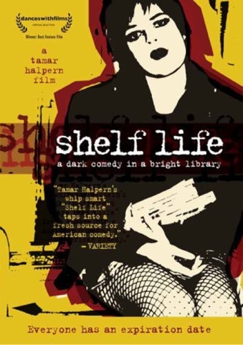 Shelf Life (2005) afişi Shelf Life (2005) afişi