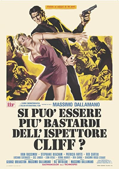 Si può essere più bastardi dell'ispettore Cliff? (1973) afişi Si può essere più bastardi dell'ispettore Cliff? (1973) afişi