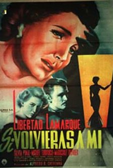 Si Volvieras A Mi (1954) afişi