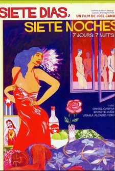 Siete Días, Siete Noches