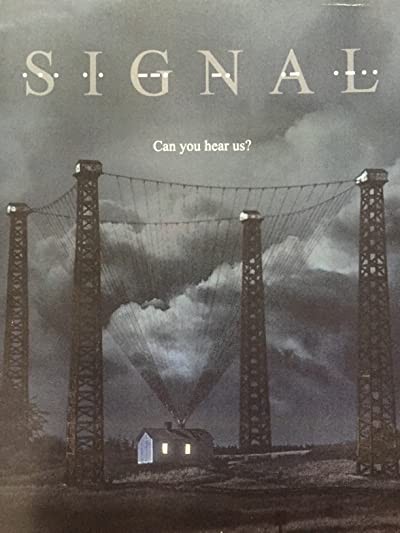 Signal (2010) afişi Signal (2010) afişi