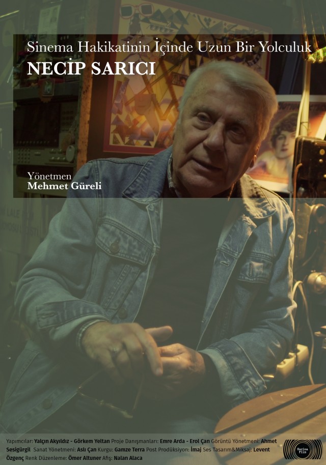 Sinema Hakikatinin İçinde Uzun Bir Yolculuk: Necip Sarıcı (2023) afişi Sinema Hakikatinin İçinde Uzun Bir Yolculuk: Necip Sarıcı (2023) afişi