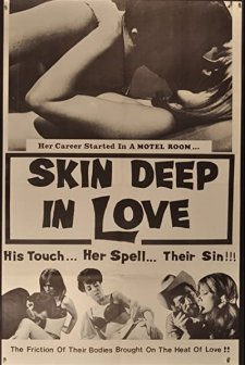 Skin Deep In Love