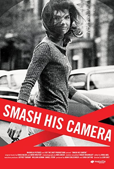 Smash His Camera (2010) afişi Smash His Camera (2010) afişi