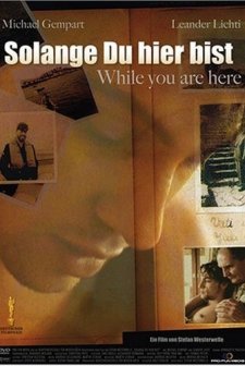 Solange Du Hier Bist (2006) afişi
