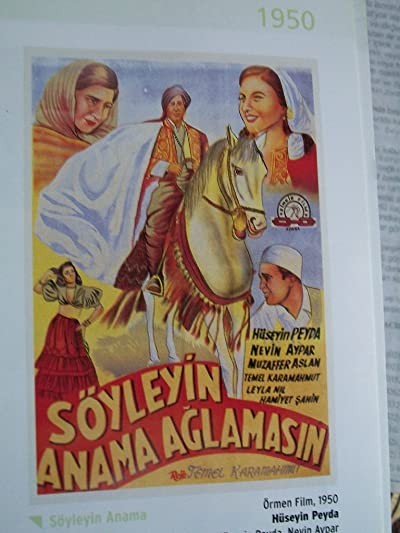 Söyleyin Anama Ağlamasın (1950) afişi Söyleyin Anama Ağlamasın (1950) afişi