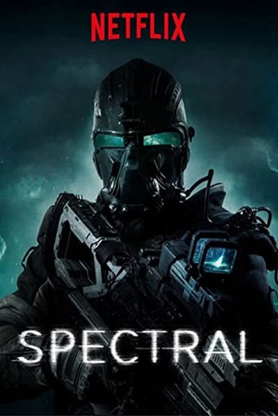 Spectral (2016) afişi Spectral (2016) afişi