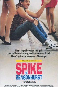 Spike Of Bensonhurst (1988) afişi