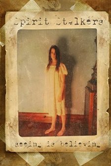 Spirit Stalkers (2012) afişi