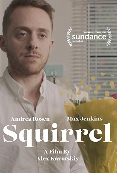 Squirrel (2018) afişi Squirrel (2018) afişi
